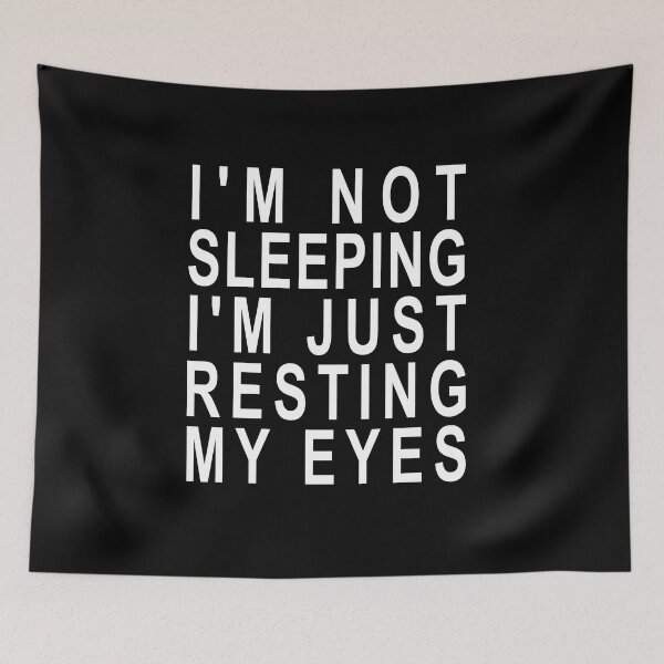 Item preview, I'm not Sleeping I'm Just Resting My Eyes - Dad Joke designed and sold by ZimbomDesigner.
