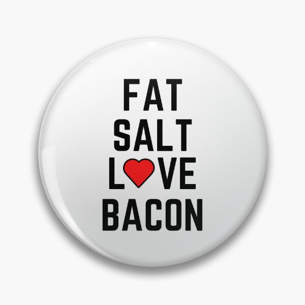 Item preview, Fat Salt Love Bacon designed and sold by BaconLovers.