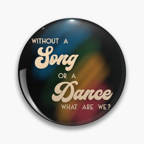 Item preview, without song or dance designed and sold by Connor Griffith.