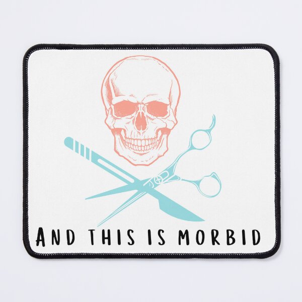 Item preview, And this is Morbid designed and sold by SunriseDrive.