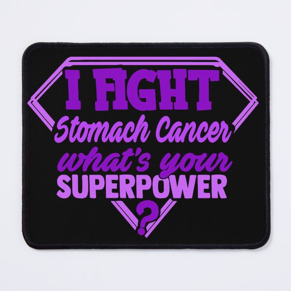 Item preview, I Fight Stomach Cancer What's Your Superpower designed and sold by Kohend.