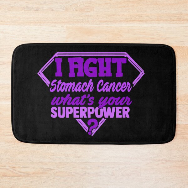Item preview, I Fight Stomach Cancer What's Your Superpower designed and sold by Kohend.