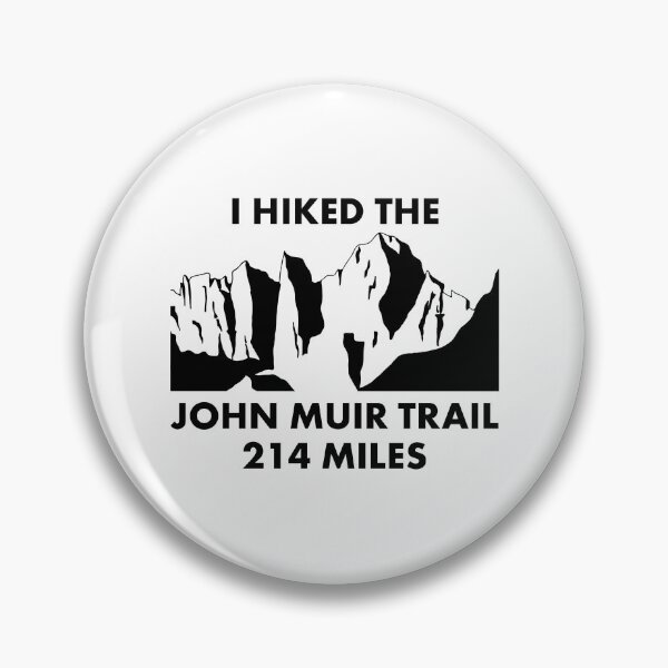 Item preview, I HIKED THE JOHN MUIR TRAIL designed and sold by EstelleStar.