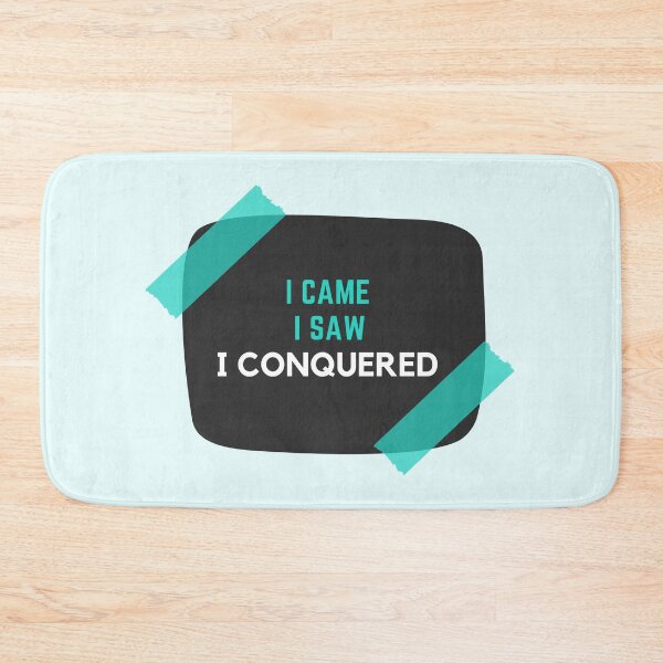 Item preview, I came. I saw. I Conquered designed and sold by wildpiksel.