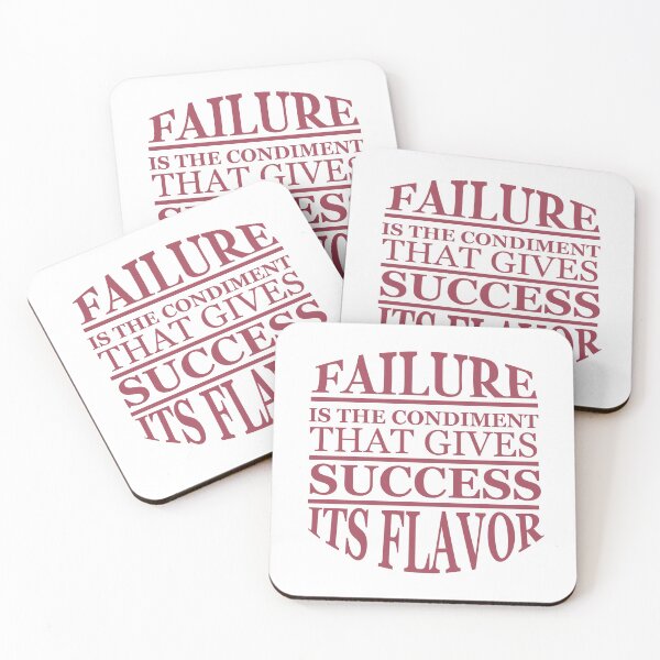 Item preview, Failure is the condiment that gives success its flavor designed and sold by AnisosPteron.