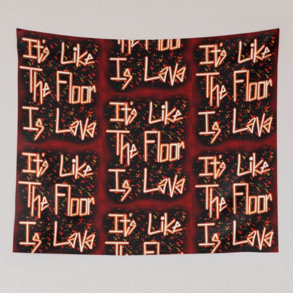 Item preview, ThE fLoOr Is LaVa designed and sold by EmJCreations.
