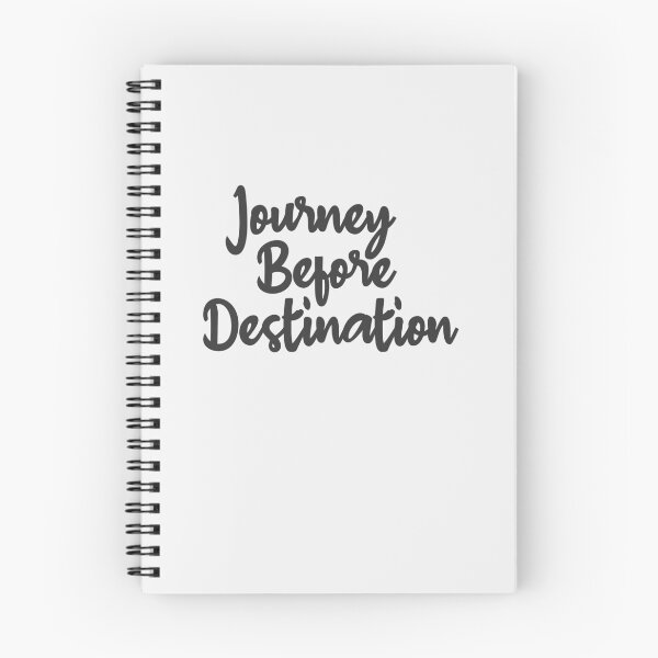 Item preview, Journey Before Destination Affirmation Phrase designed and sold by MindfulMeta.