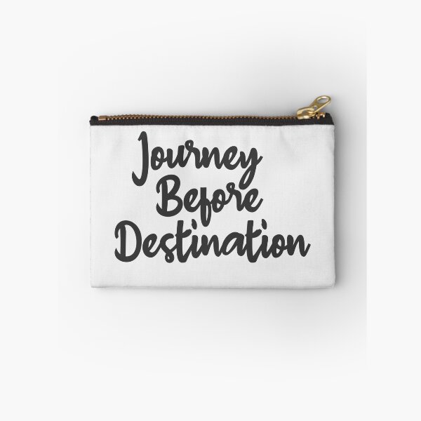 Item preview, Journey Before Destination Affirmation Phrase designed and sold by MindfulMeta.