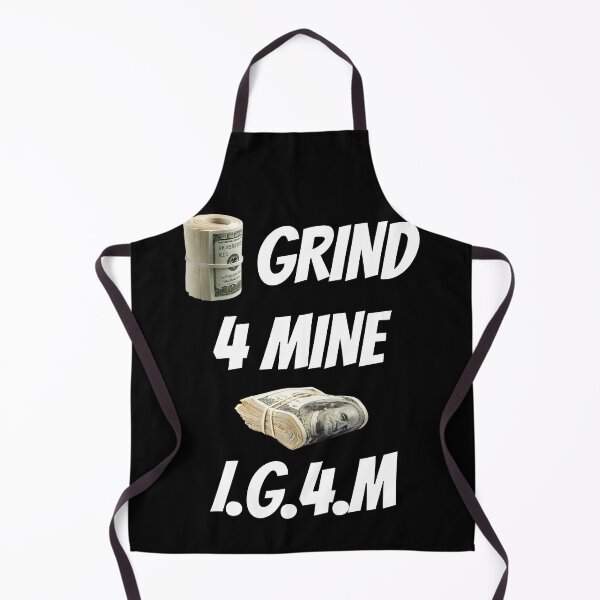 Item preview, I Grind 4 Mine Bankroll designed and sold by IGFM-LLC.