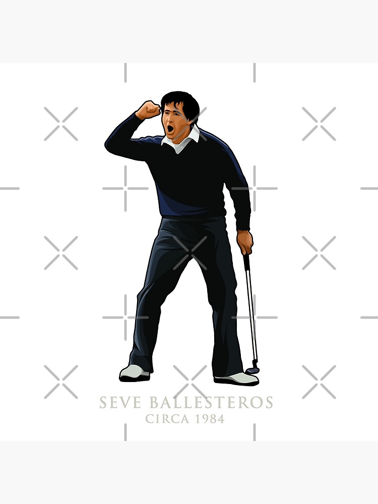&ldquo;Seve Ballesteros Legend Golf Master Circa 1984&rdquo; Poster for Sale by