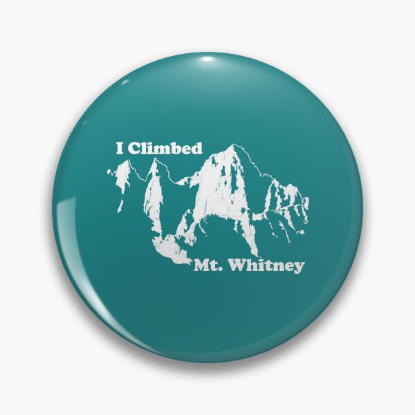 Item preview, I climbed whitney designed and sold by MatsumotoEden.