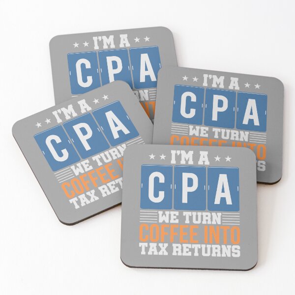 Item preview, Im A CPA We Turn Coffee Into Tax Returns designed and sold by MatsumotoEden.