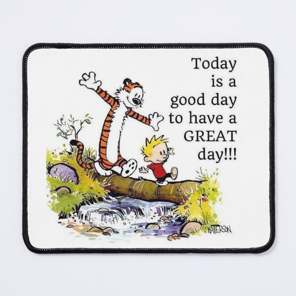 Item preview, Today is a Good Day to Have a GREAT Day designed and sold by parnellwagner.
