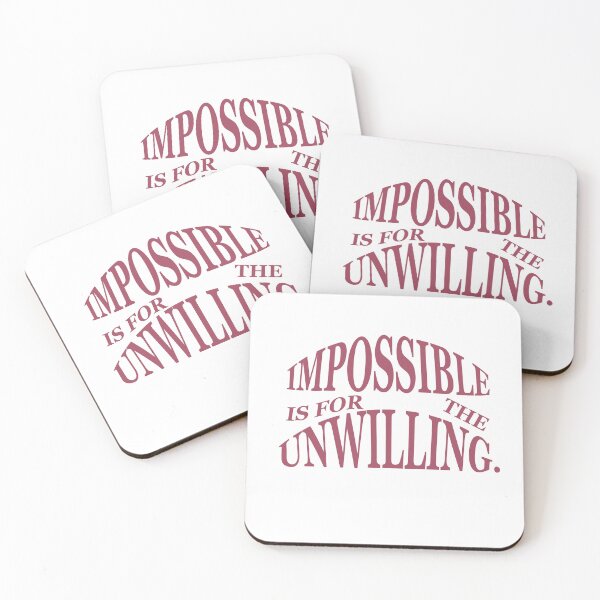Item preview, Impossible is for the unwilling designed and sold by AnisosPteron.