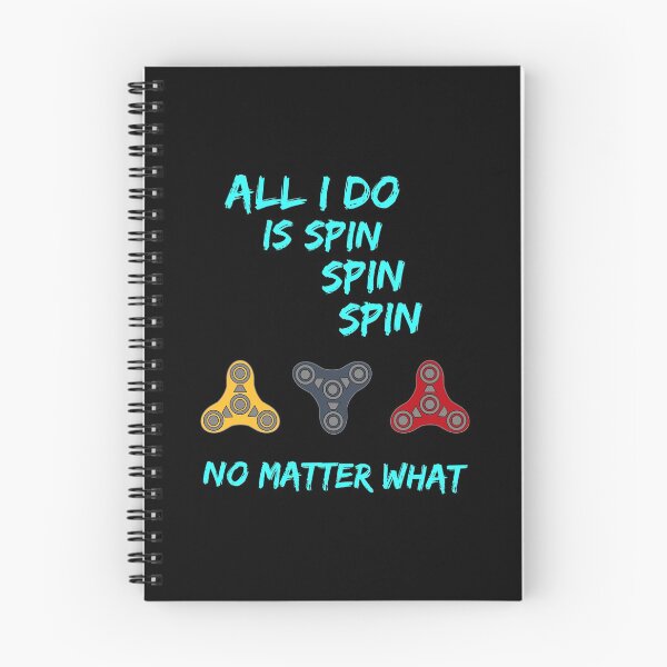 Item preview, All I Do I Spin Spinner Fidget Design designed and sold by 198tees.