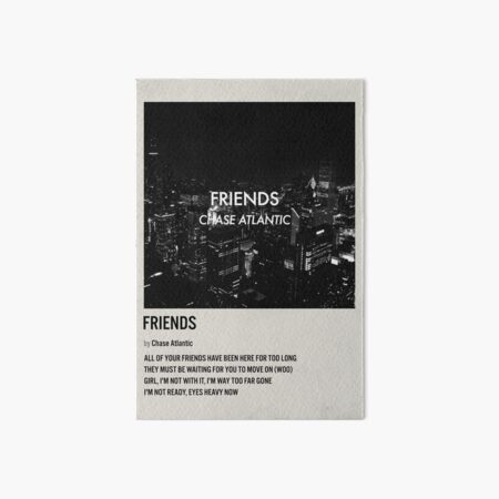 Chase Atlantic Friends All Of Your Friends | Art Board Print