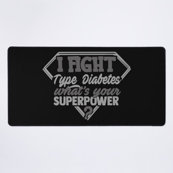 Item preview, I Fight Type 1 Diabetes What's Your Superpower designed and sold by Kohend.