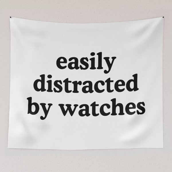 Item preview, Easily Distracted By Watches Watch Lover Quote designed and sold by allysmar.