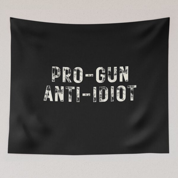 Artikelvorschau, Pro Gun Anti Idiot T-Shirt entworfen und verkauft von Dieter-Marshall.