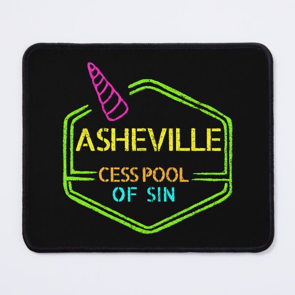 Item preview, Asheville, Cesspool of Sin designed and sold by Slightly131.