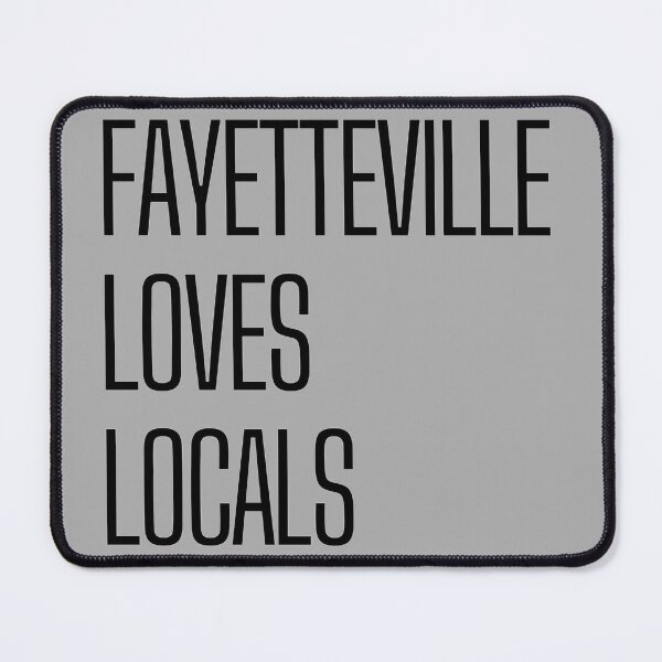 Item preview, Bold Fayetteville Loves Locals designed and sold by Pink Ribbon.