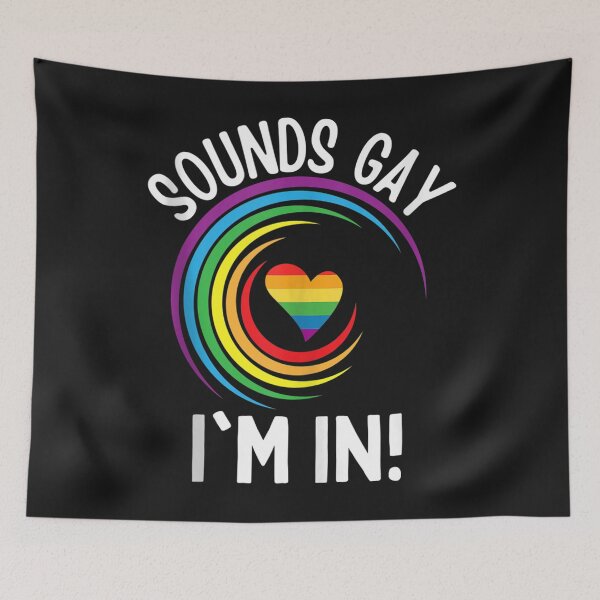 Item preview, Gay Pride Sounds Gay I'm In Men Women LGBT Rainbow T Shirt designed and sold by Dieter-Marshall.