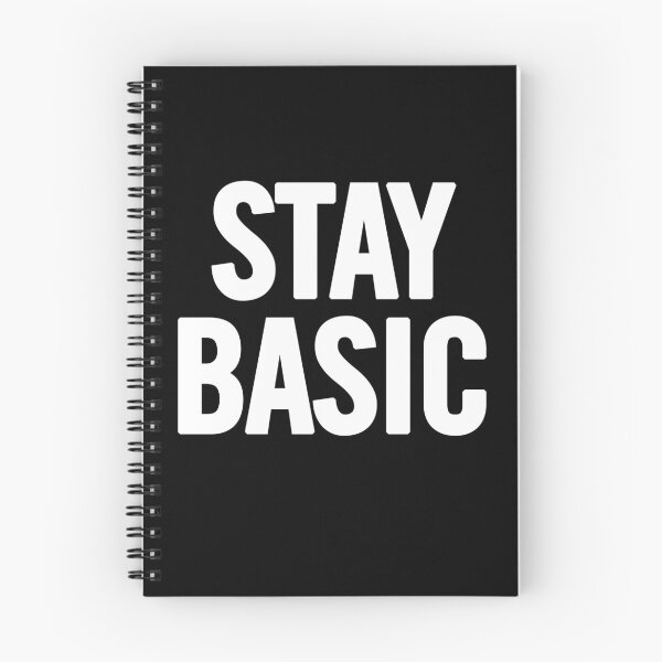 Item preview, Stay Basic (White) designed and sold by sergiovarela.