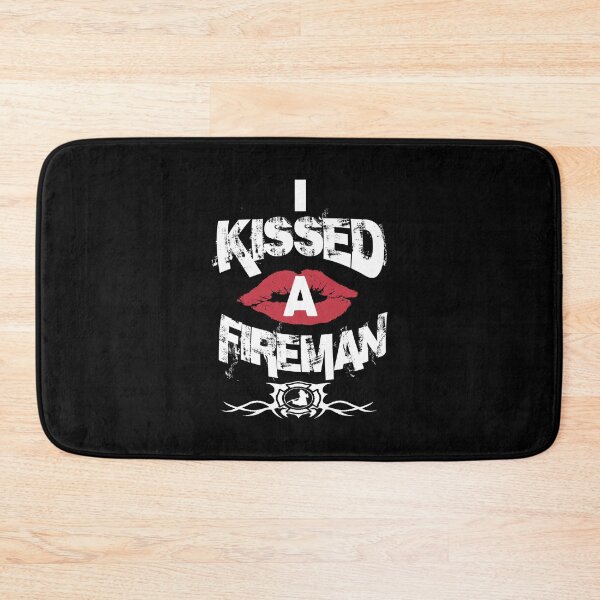 Item preview, I Kissed A Fireman - Firefighter designed and sold by ktmaem.