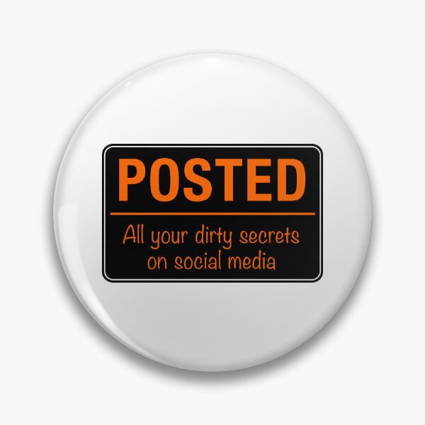 Item preview, Posted Social Media Warning Sign designed and sold by Clusterfudge.