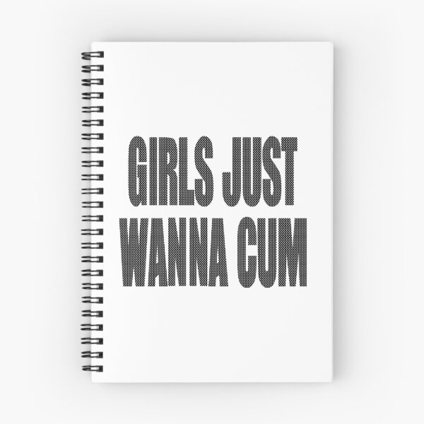 Item preview, Girls Just Wanna Cum designed and sold by JordanSSeay.