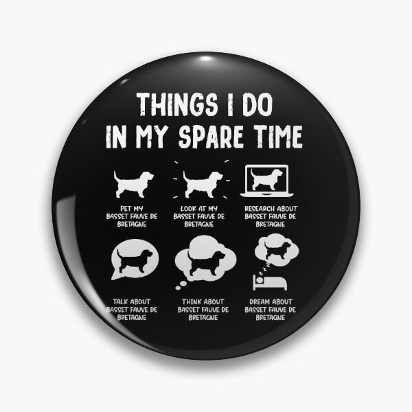 Item preview, Funny Basset Fauve de Bretagne Things I Do in My Spare Time designed and sold by rafaeltto.