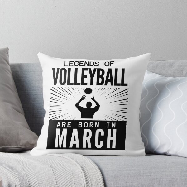 Item preview, Volleyball team - volleyball legends are born in March designed and sold by RomualdGR.
