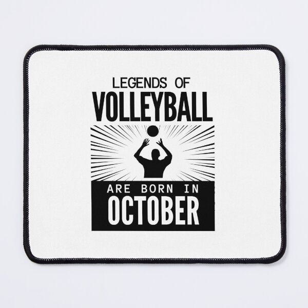 Item preview, Volleyball team - volleyball legends are born in October designed and sold by RomualdGR.