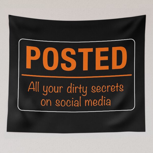 Item preview, Posted Social Media Warning Sign designed and sold by Clusterfudge.