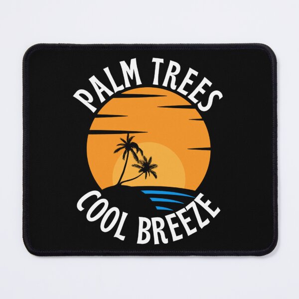 Item preview, Palm Trees Cool Breeze - Beach And Palm Trees Lovers - Summer Vacation designed and sold by chetan786.