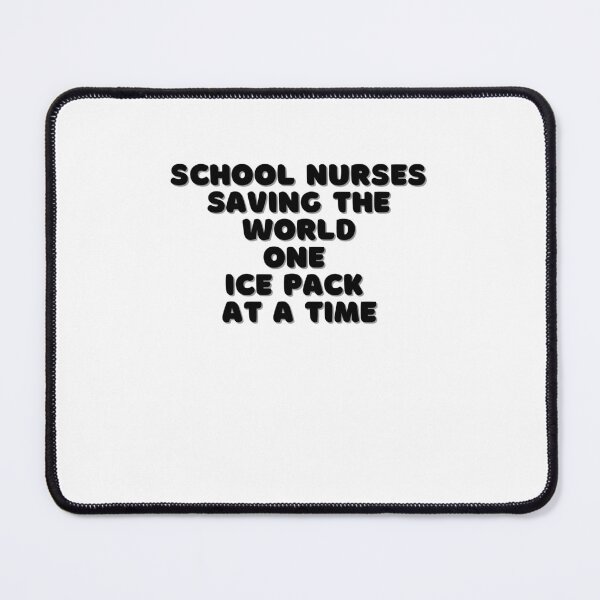 Item preview, School Nurses Saving The World One Ice Pack At a Time designed and sold by BookOfE.