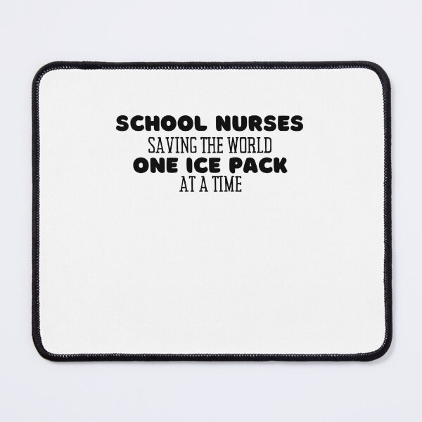 Item preview, School Nurses Saving The World One Ice Pack At a Time designed and sold by BookOfE.