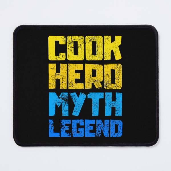 Item preview, Cook Hero Myth Legend designed and sold by FNStuff.