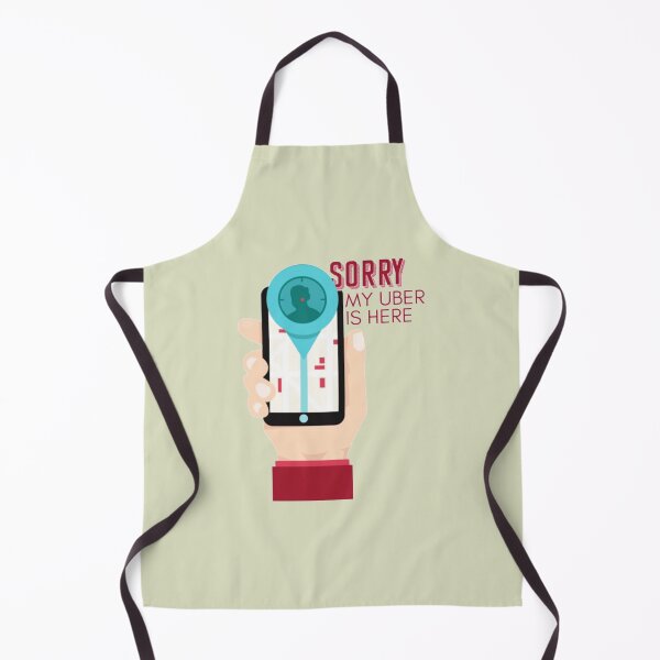 Item preview, Sorry, my Uber is here designed and sold by SimardShopSS.