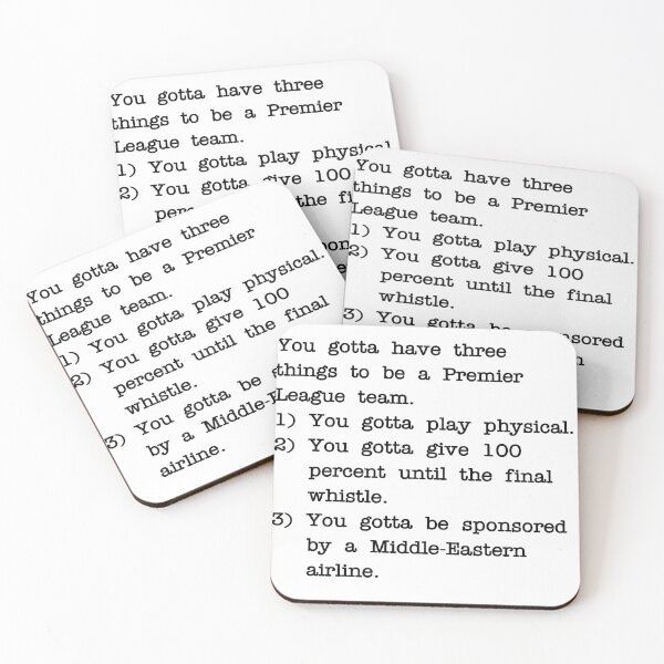 Item preview, Gotta have three things to be a Premier League team designed and sold by RadicalAM.