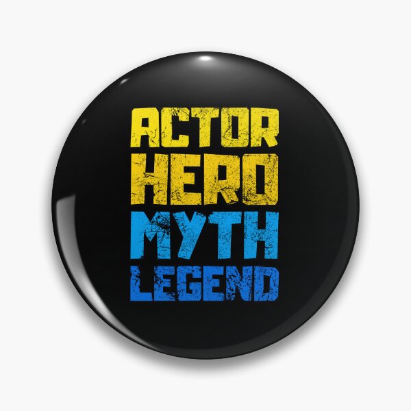 Item preview, Actor Hero Myth Legend designed and sold by FNStuff.