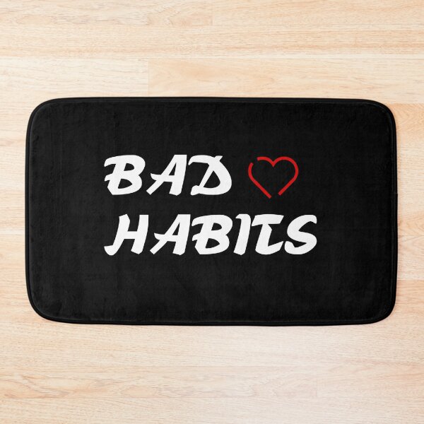 Item preview, Bad Habits designed and sold by Brother03.