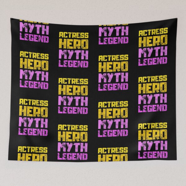 Item preview, Actress Hero Myth Legend designed and sold by FNStuff.