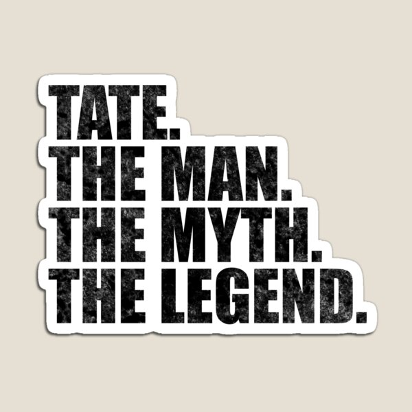 Tate The Man Gifts & Merchandise for Sale | Redbubble