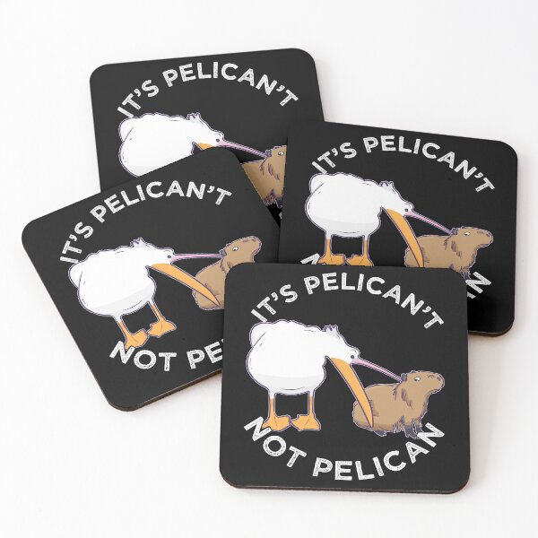 Item preview, It's not pelican It's pelican't funny motivation Cabybara designed and sold by alltheprints.