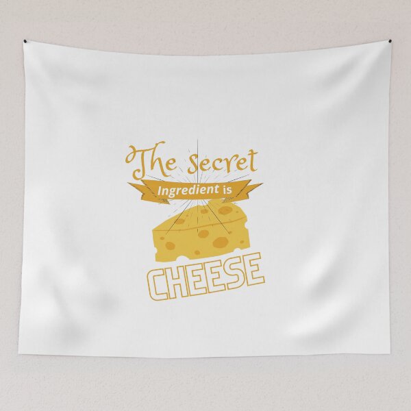 Item preview, The secret ingredient is Cheese  designed and sold by rafiaarts.