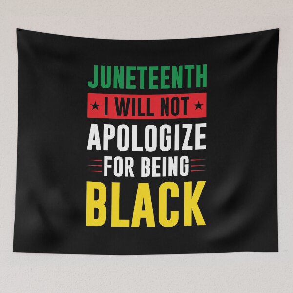 Item preview, Juneteenth Will Not Apologize For Being Black Black History designed and sold by haselshirt.