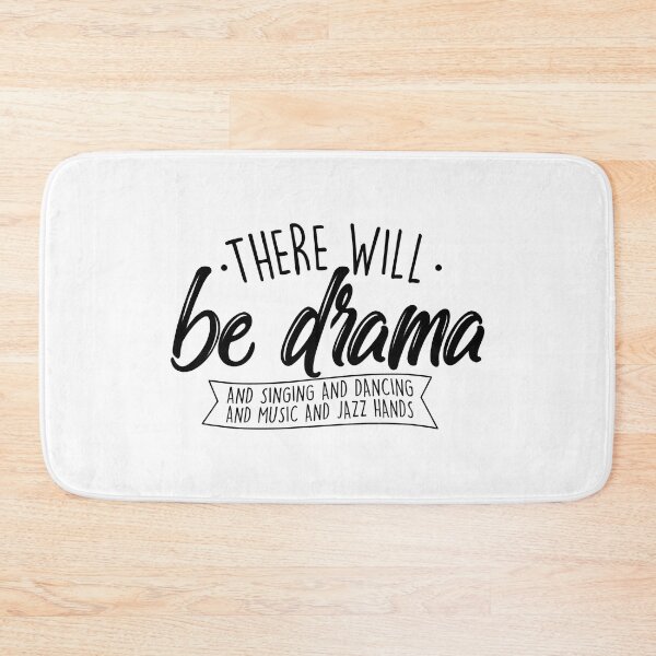 Item preview, There Will Be Drama - Theatre Musical Actor Stage Performer designed and sold by adxota.