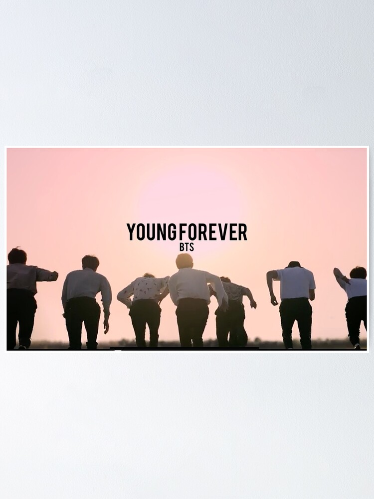 Bts Young Forever Poster By Bapimyourbaby Redbubble