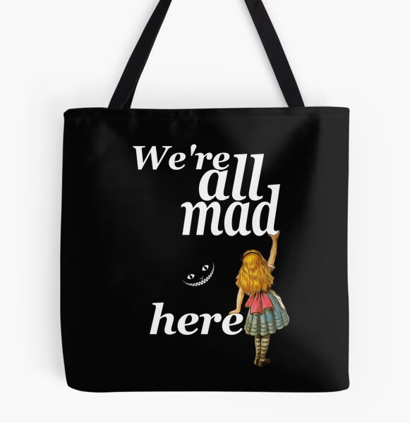 We're All Mad Here Large Eco Tote Bag | Alice in Wonderland - jordandene